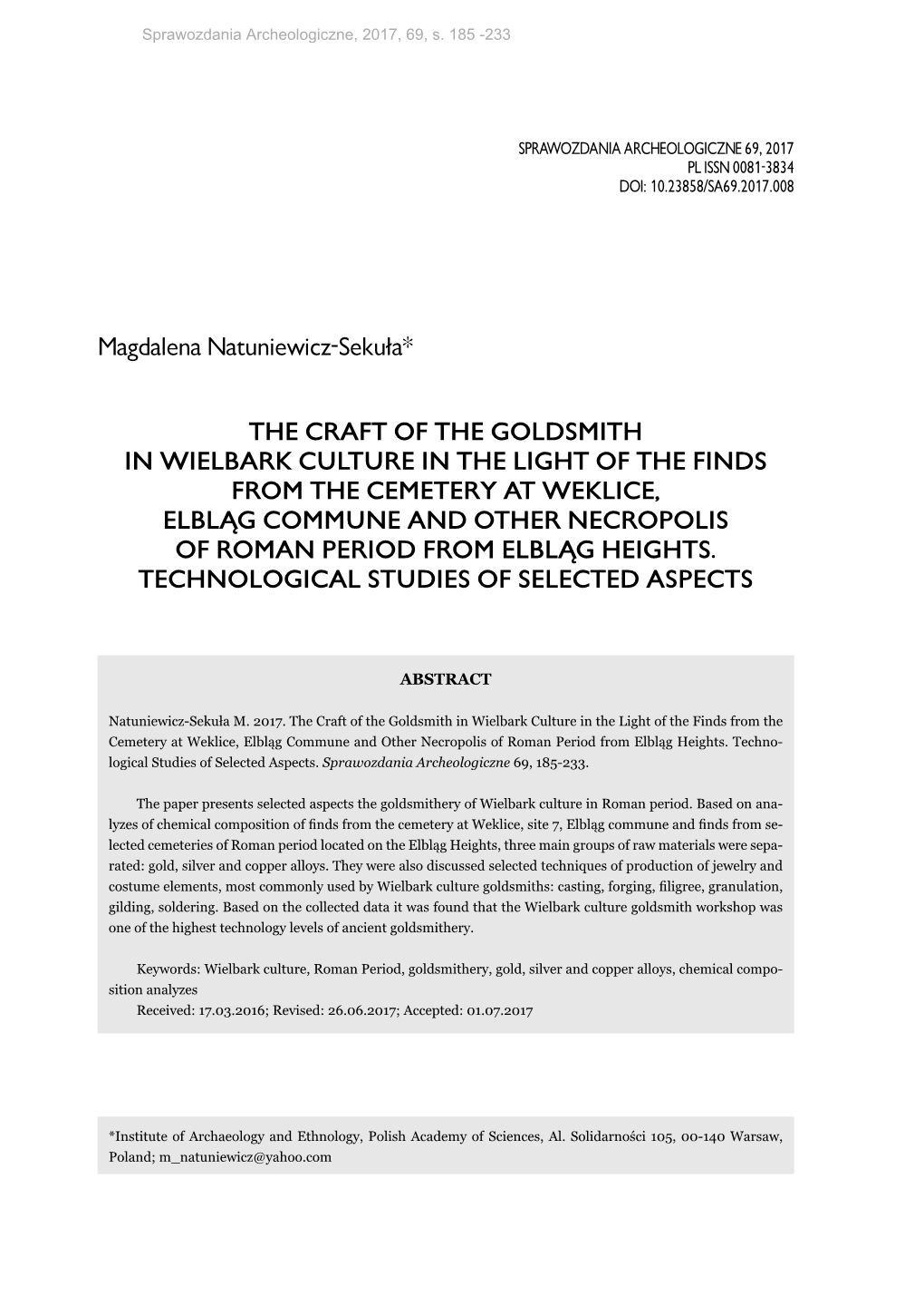 The Craft of the Goldsmith in Wielbark Culture in the Light of the Finds