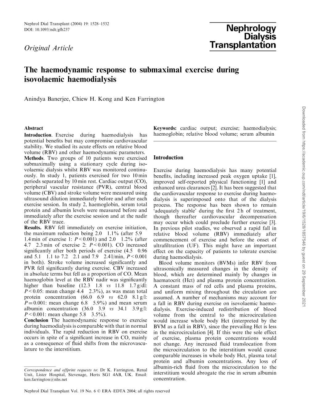 The Haemodynamic Response to Submaximal Exercise During Isovolaemic Haemodialysis