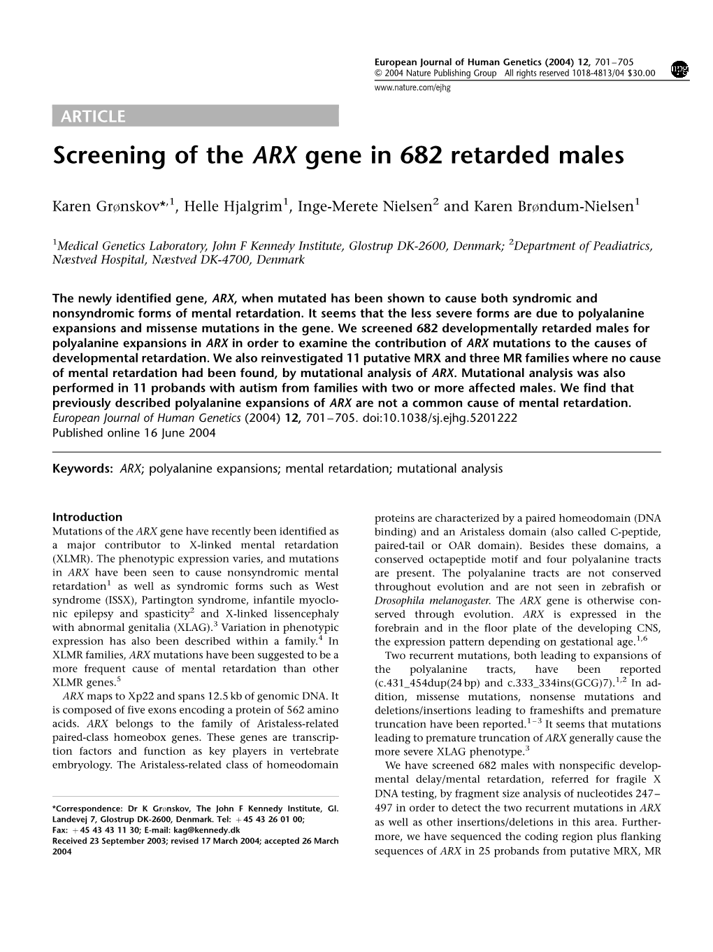 Screening of the ARX Gene in 682 Retarded Males