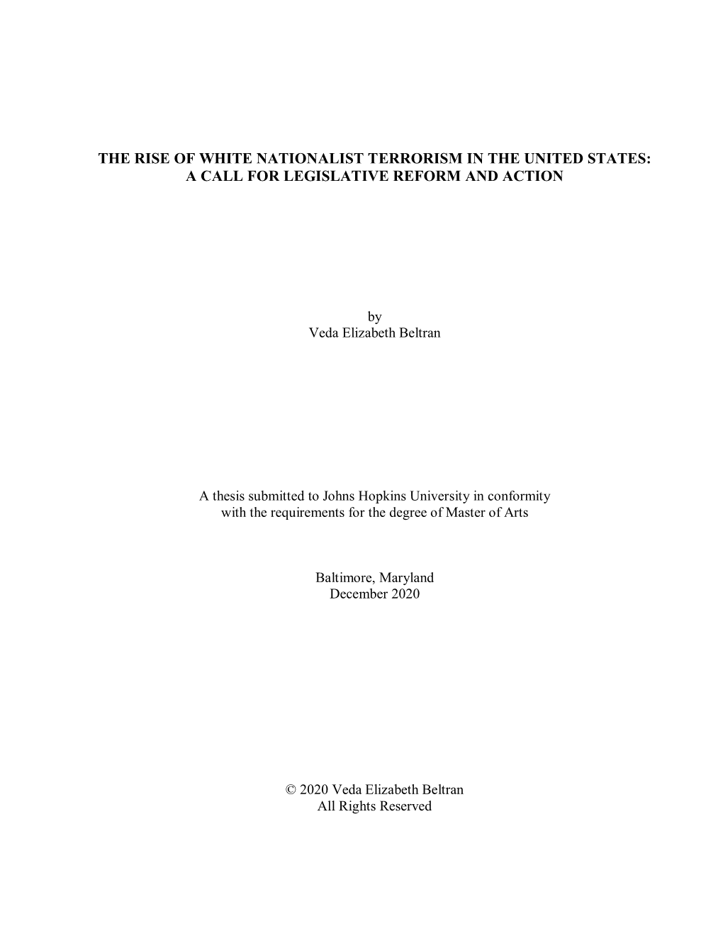 The Rise of White Nationalist Terrorism in the United States: a Call for Legislative Reform and Action