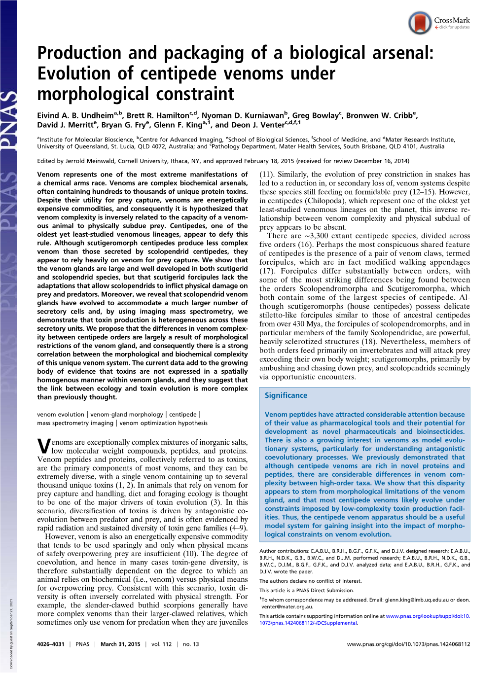 Evolution of Centipede Venoms Under Morphological Constraint