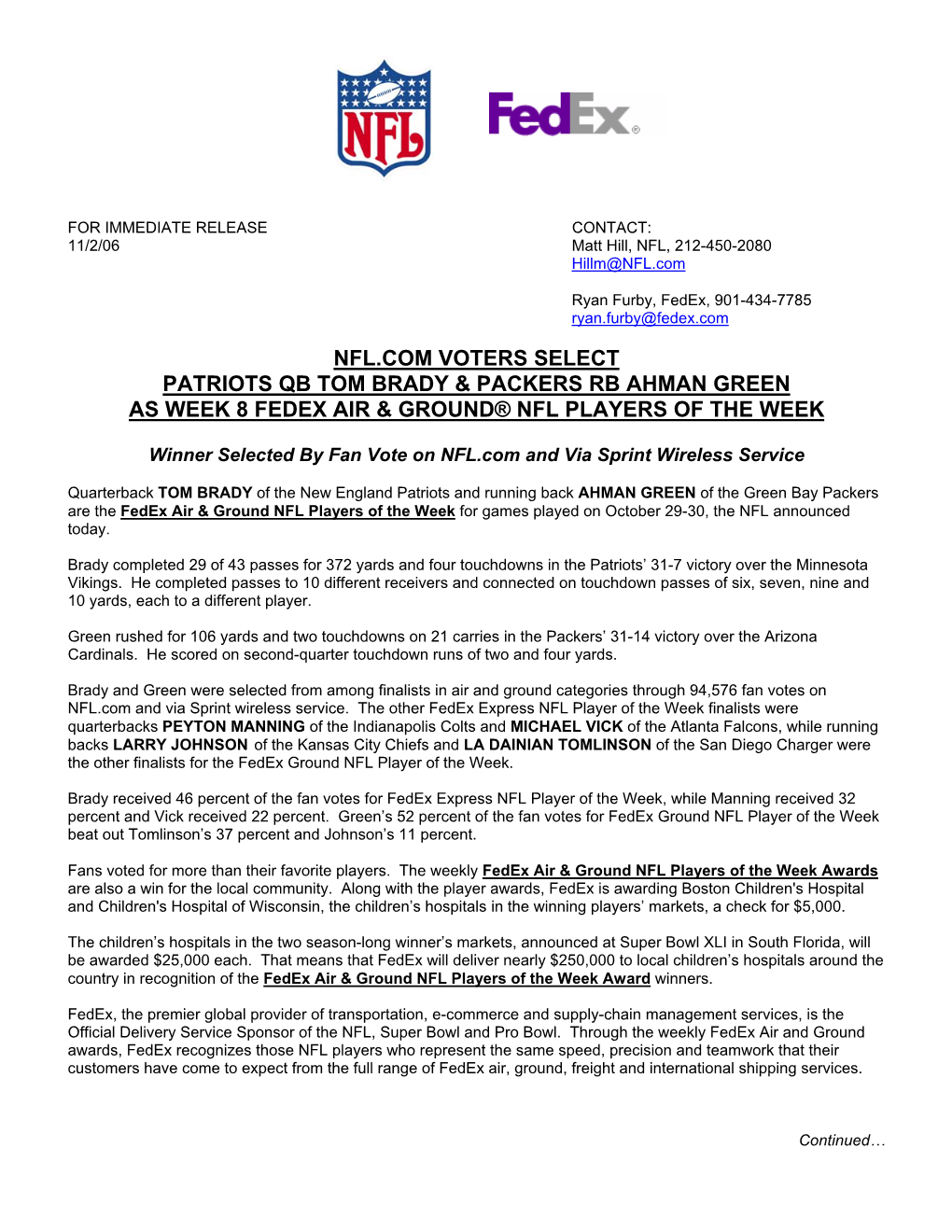 Nfl.Com Voters Select Patriots Qb Tom Brady & Packers Rb Ahman Green As Week 8 Fedex Air & Ground® Nfl Players of the Week