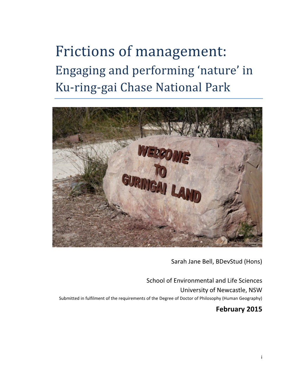 Frictions of Management: Engaging and Performing ‘Nature’ in Ku-Ring-Gai Chase National Park