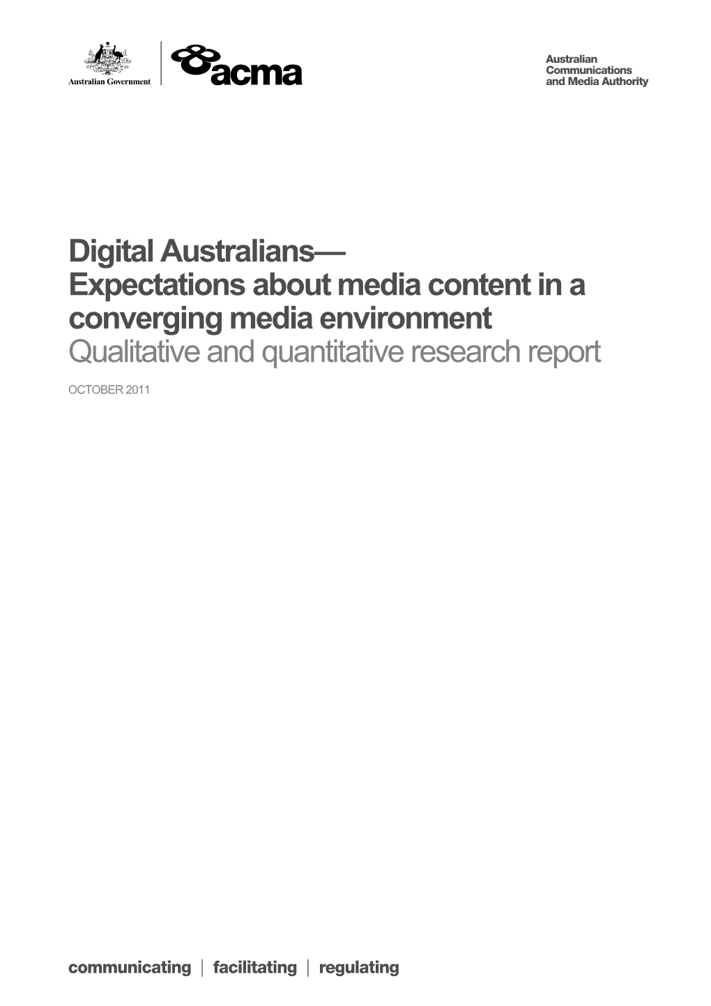 Digital Australians Expectations About Media Content in a Converging Media Environment