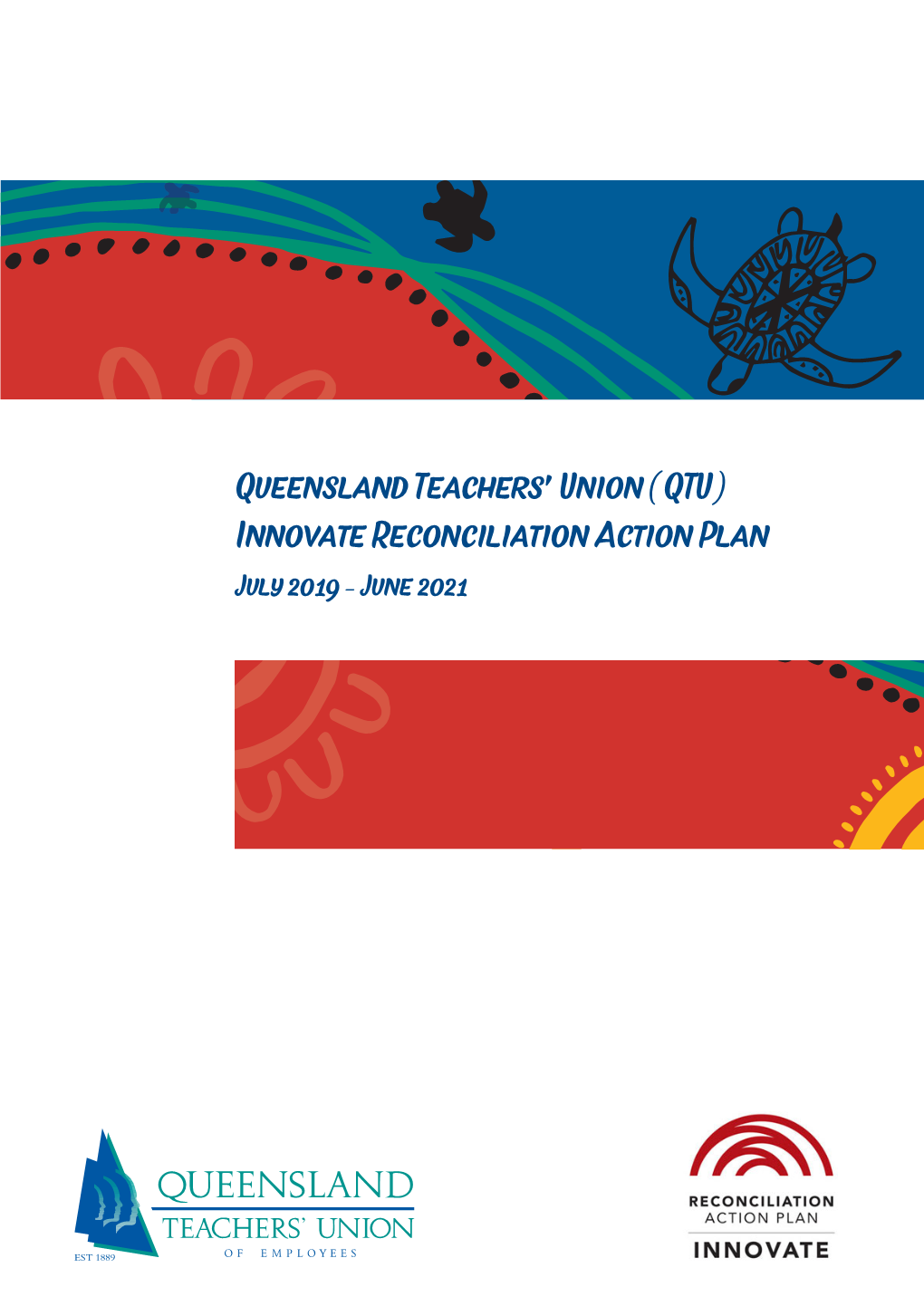 Queensland Teachers' Union (QTU) Innovate Reconciliation Action Plan