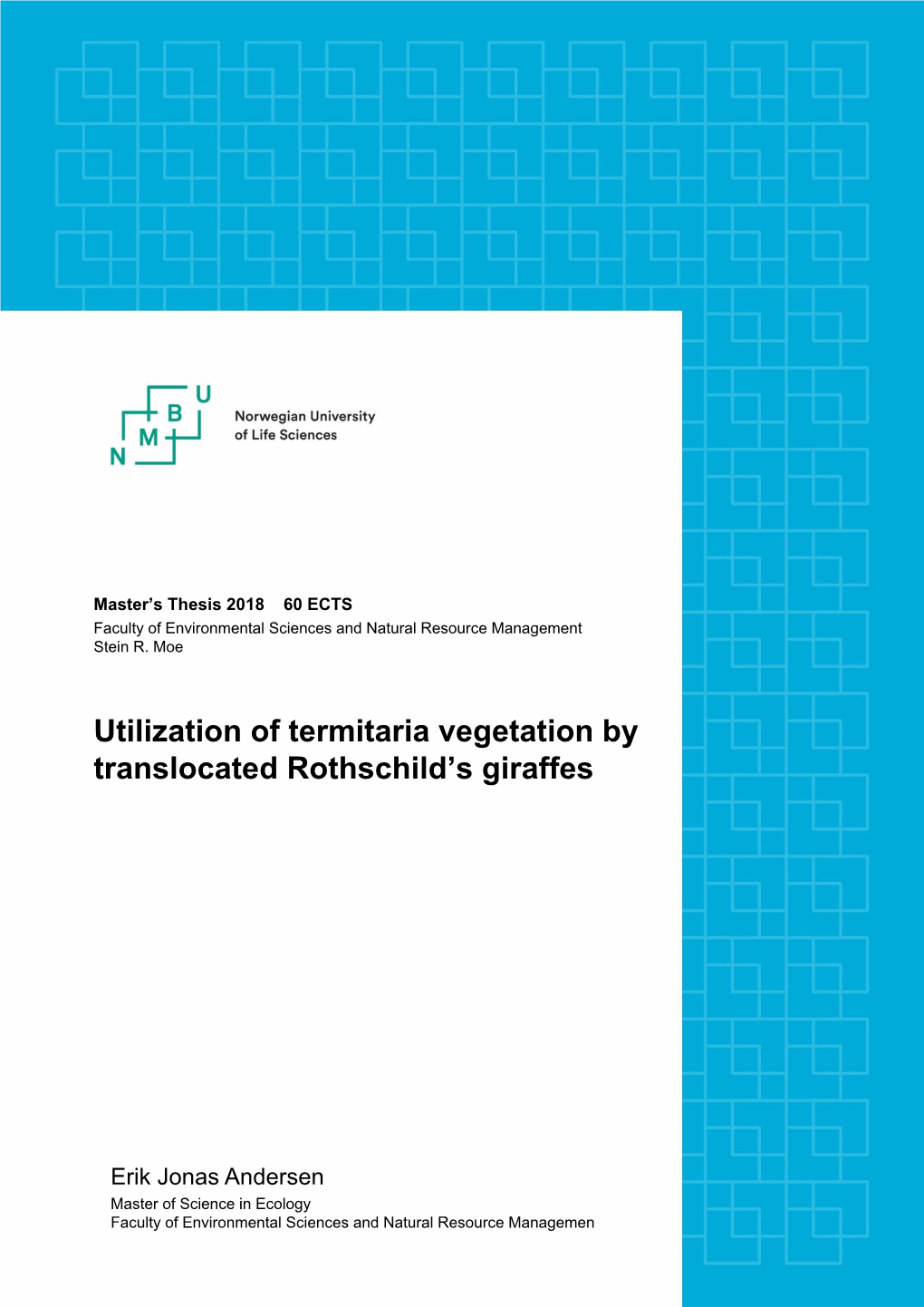Utilization of Termitaria Vegetation by Translocated Rothschild's Giraffes
