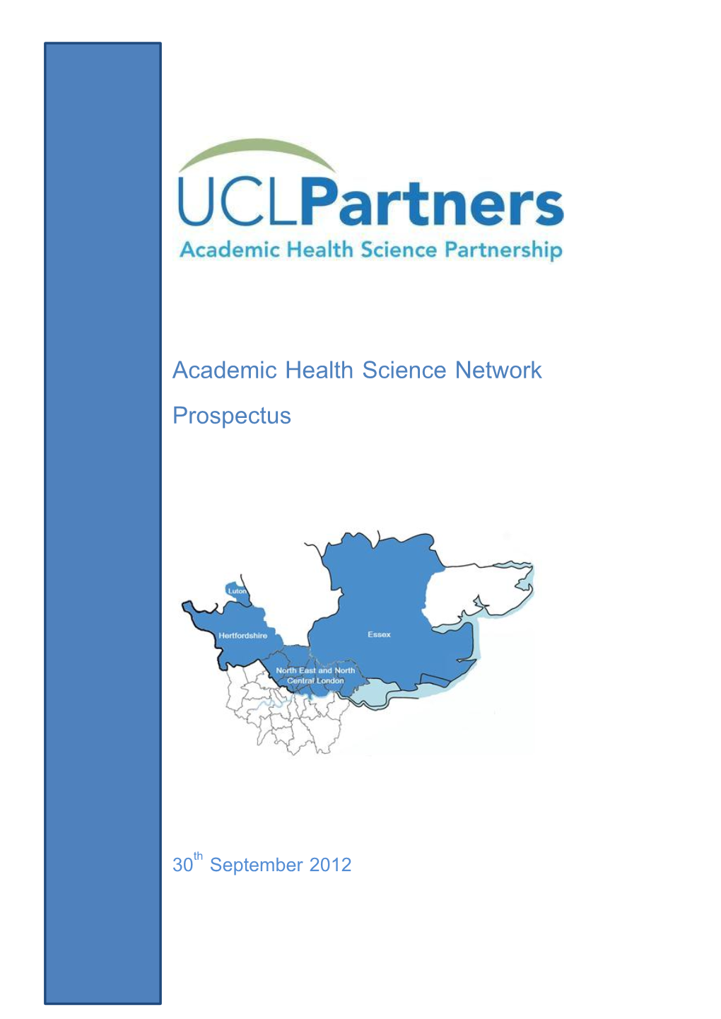 Academic Health Science Network Prospectus and Business Plan