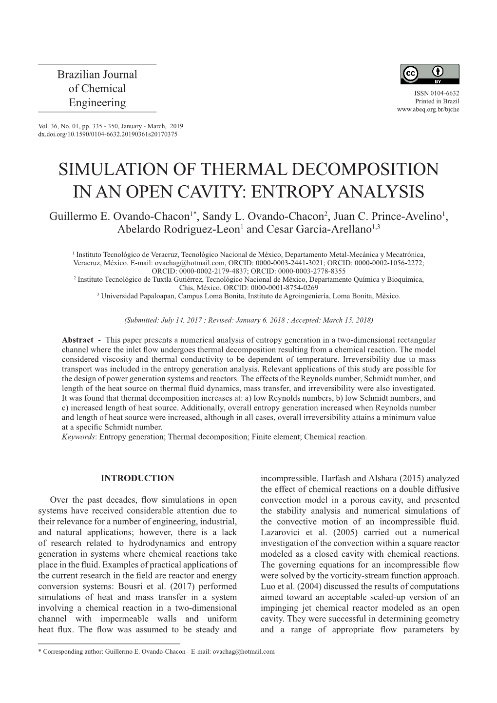 SIMULATION of THERMAL DECOMPOSITION in an OPEN CAVITY: ENTROPY ANALYSIS Guillermo E