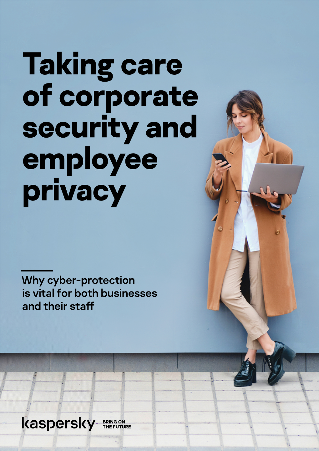 Taking Care of Corporate Security and Employee Privacy