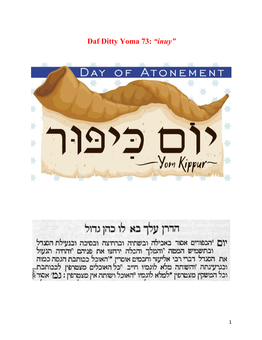 Daf Ditty Yoma 73: “Inuy”