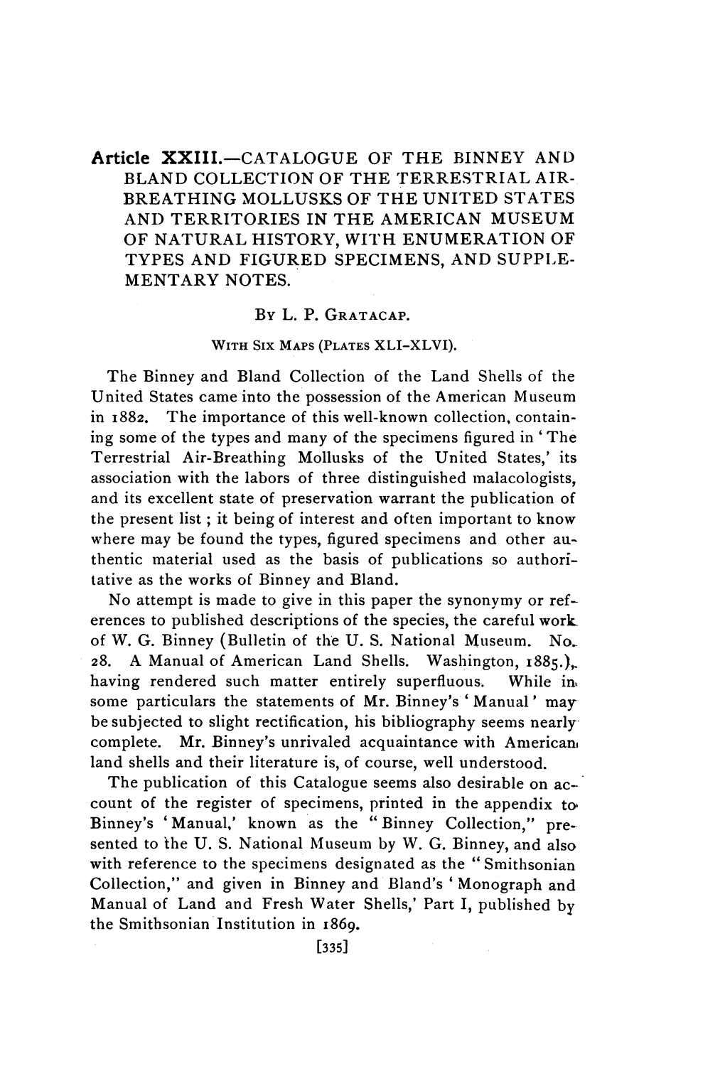 Complete. Mr. Binney's Unrivaled Acquaintance with American, Land Shells and Their Literature Is, of Course, Well Understood