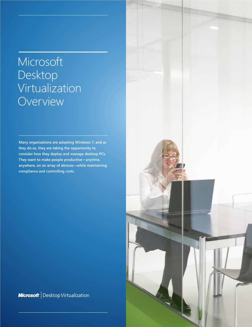 Microsoft Desktop Virtualization Overview