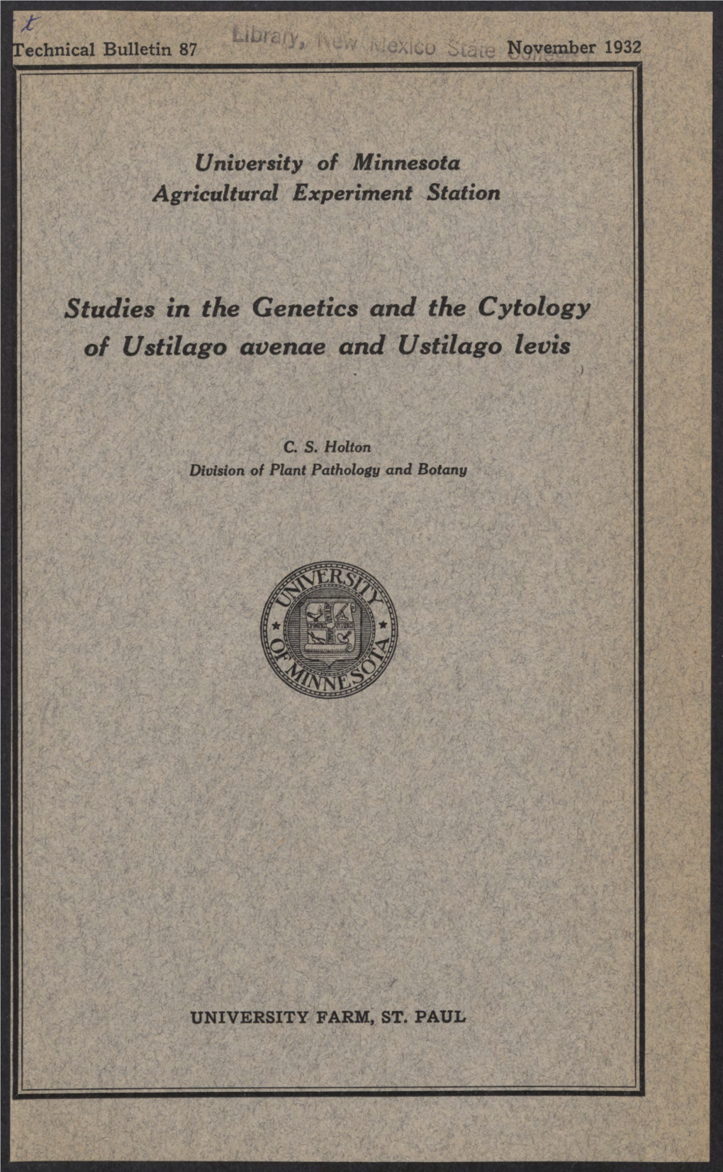 Studies in the Genetics and the Cytology of Ustilago Avenae and Ustilago Levis