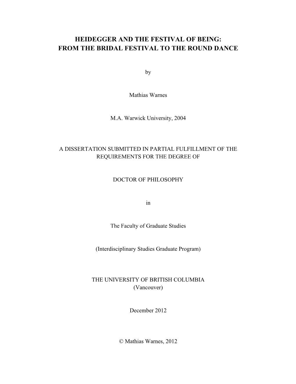 Heidegger and the Festival of Being: from the Bridal Festival to the Round Dance