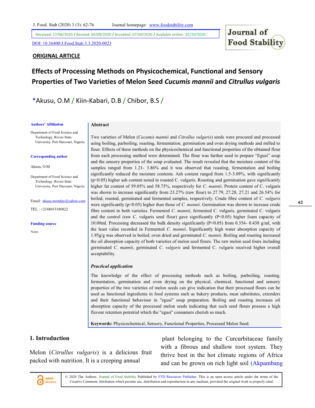 Effects of Processing Methods on Physicochemical, Functional and Sensory Properties of Two Varieties of Melon Seed Cucumis Mannii and Citrullus Vulgaris