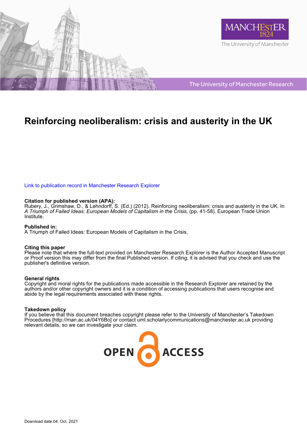 Reinforcing Neoliberalism: Crisis and Austerity in the UK
