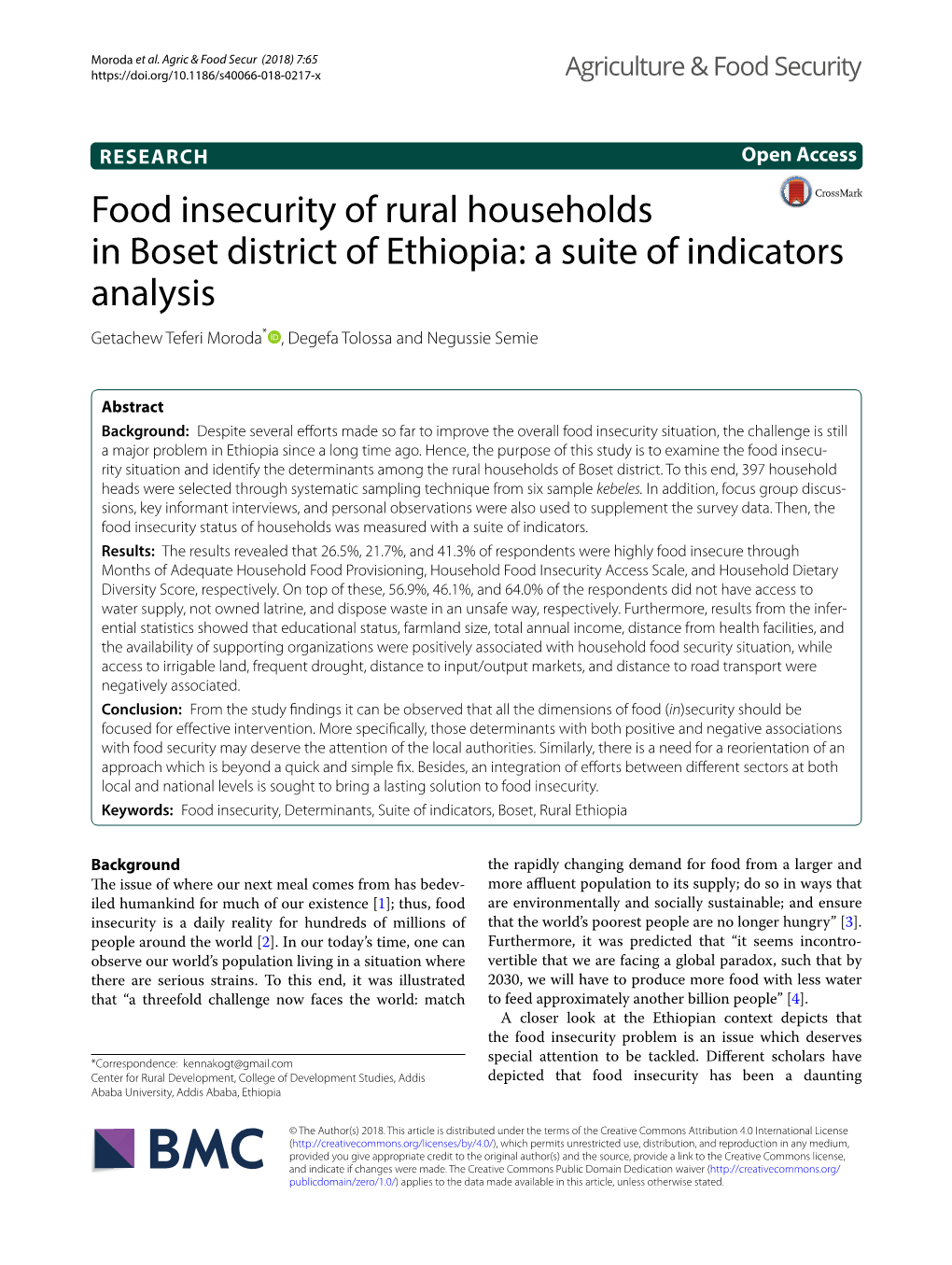 Food Insecurity of Rural Households in Boset District of Ethiopia: a Suite of Indicators Analysis Getachew Teferi Moroda* , Degefa Tolossa and Negussie Semie