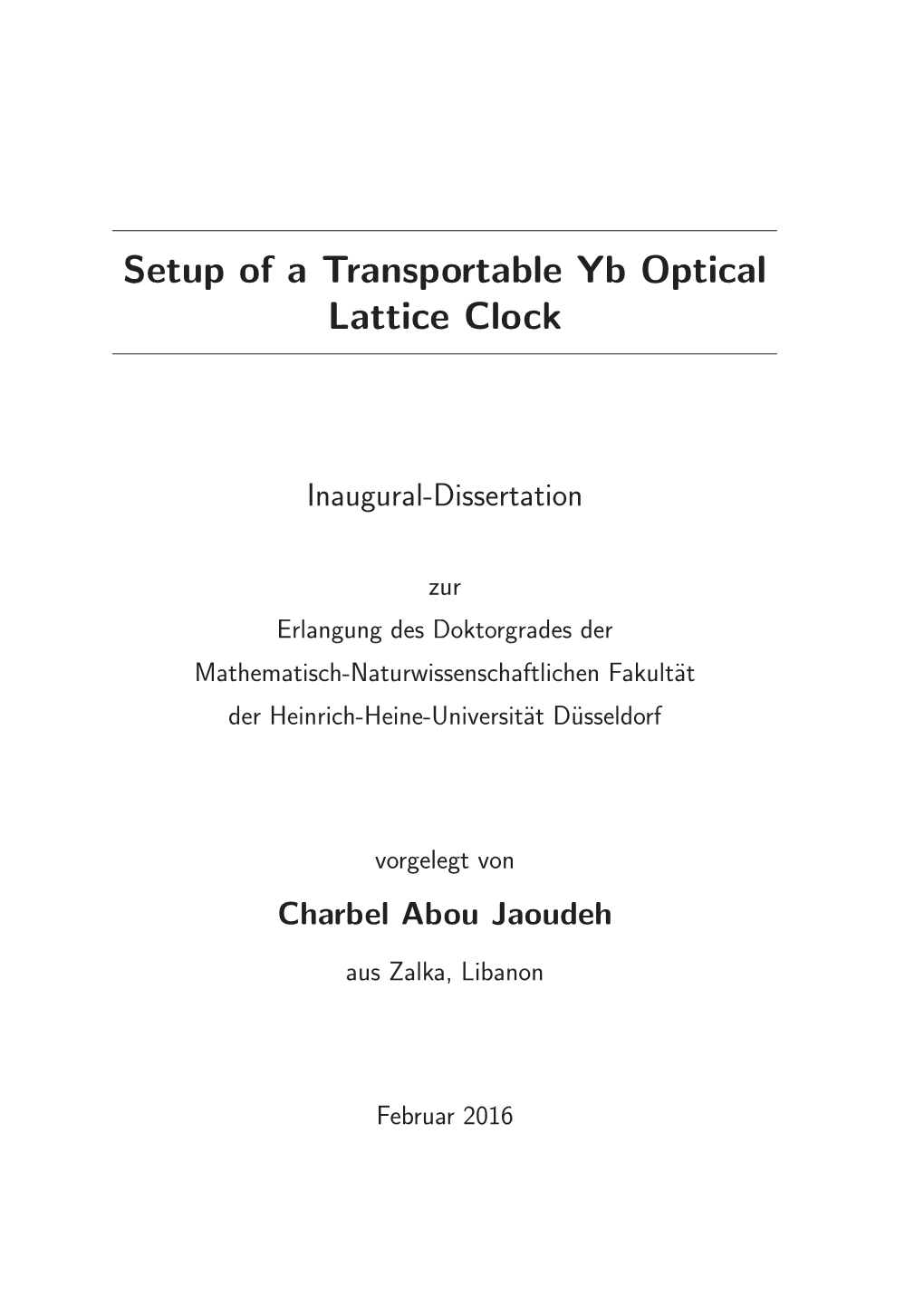Setup of a Transportable Yb Optical Lattice Clock