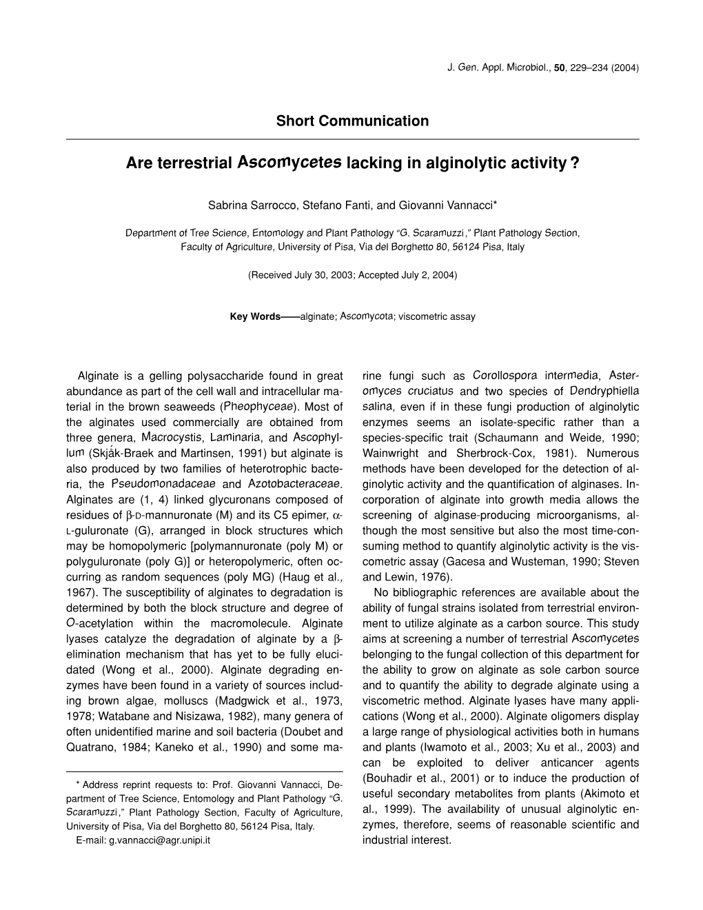 Are Terrestrial Ascomycetes Lacking in Alginolytic Activity?