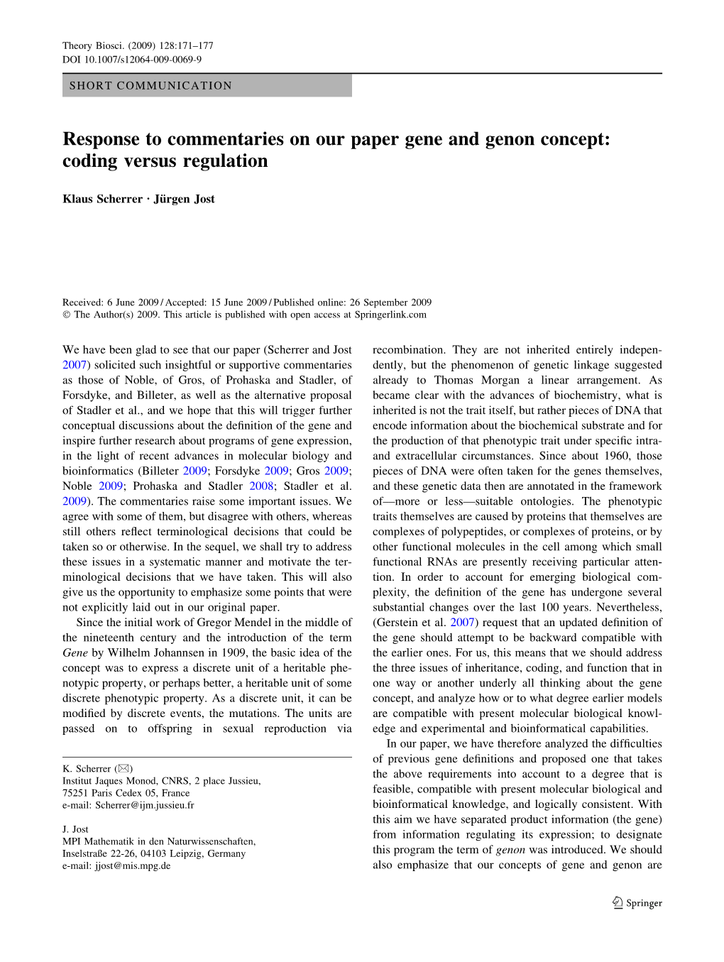 Response to Commentaries on Our Paper Gene and Genon Concept: Coding Versus Regulation