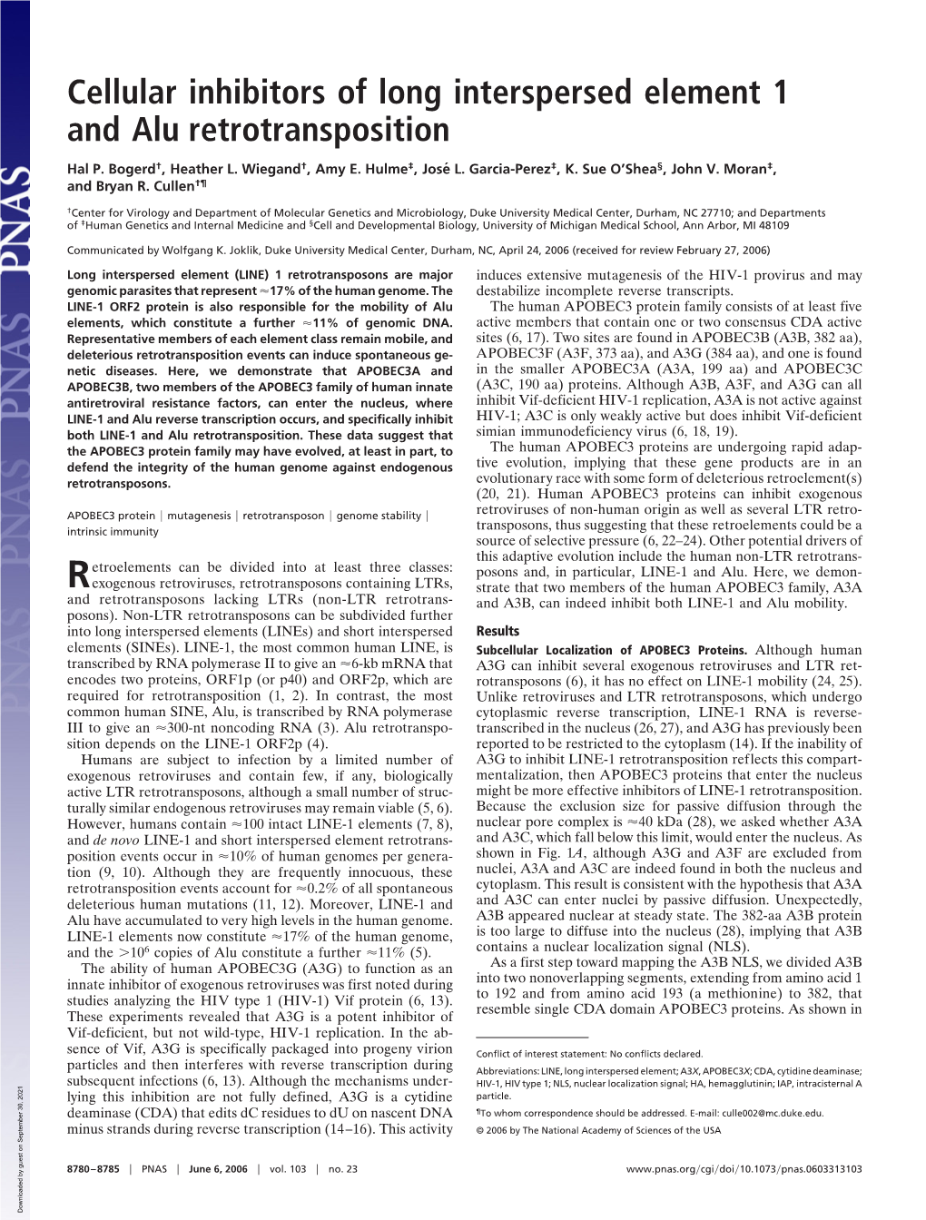 Cellular Inhibitors of Long Interspersed Element 1 and Alu Retrotransposition