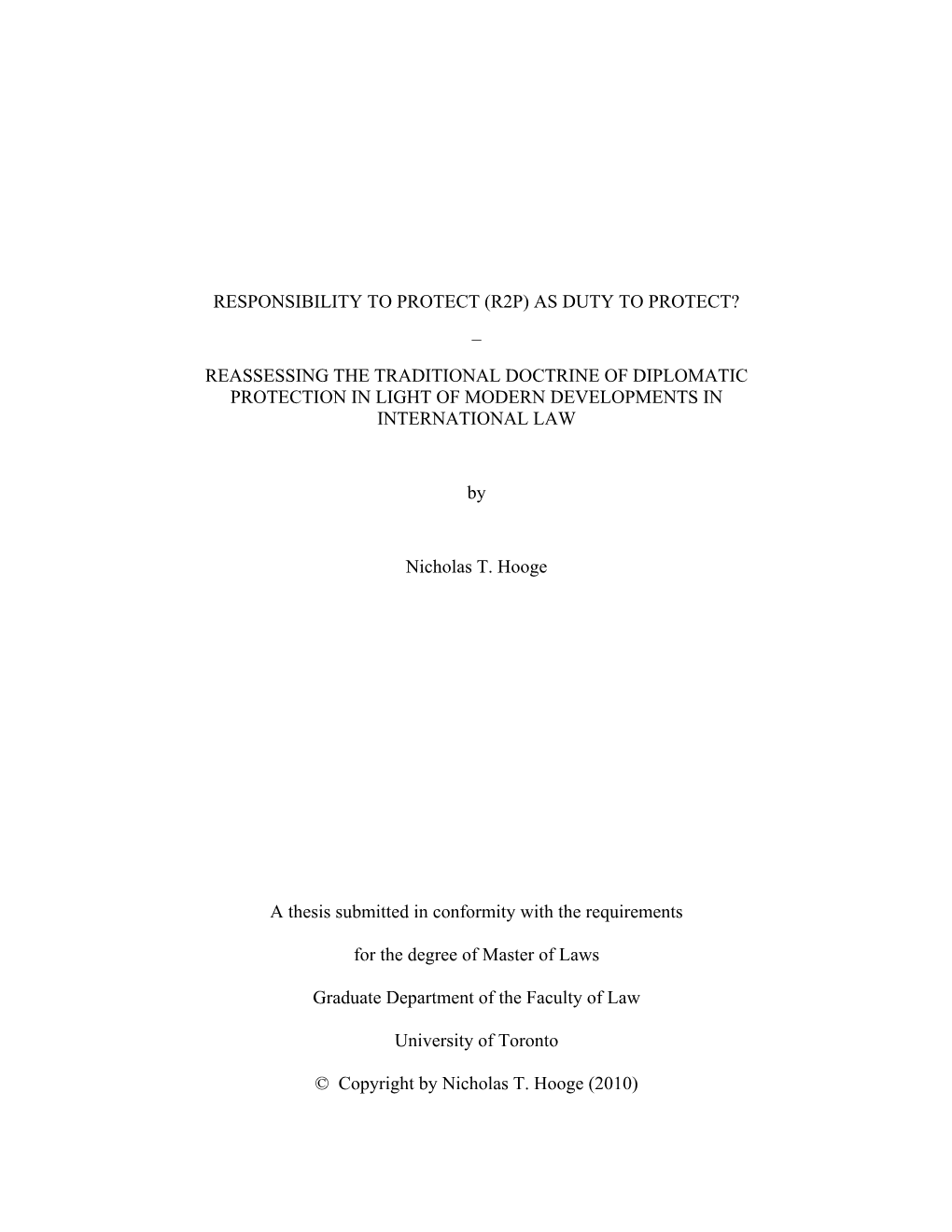 Reassessing the Traditional Doctrine of Diplomatic Protection in Light of Modern Developments in International Law