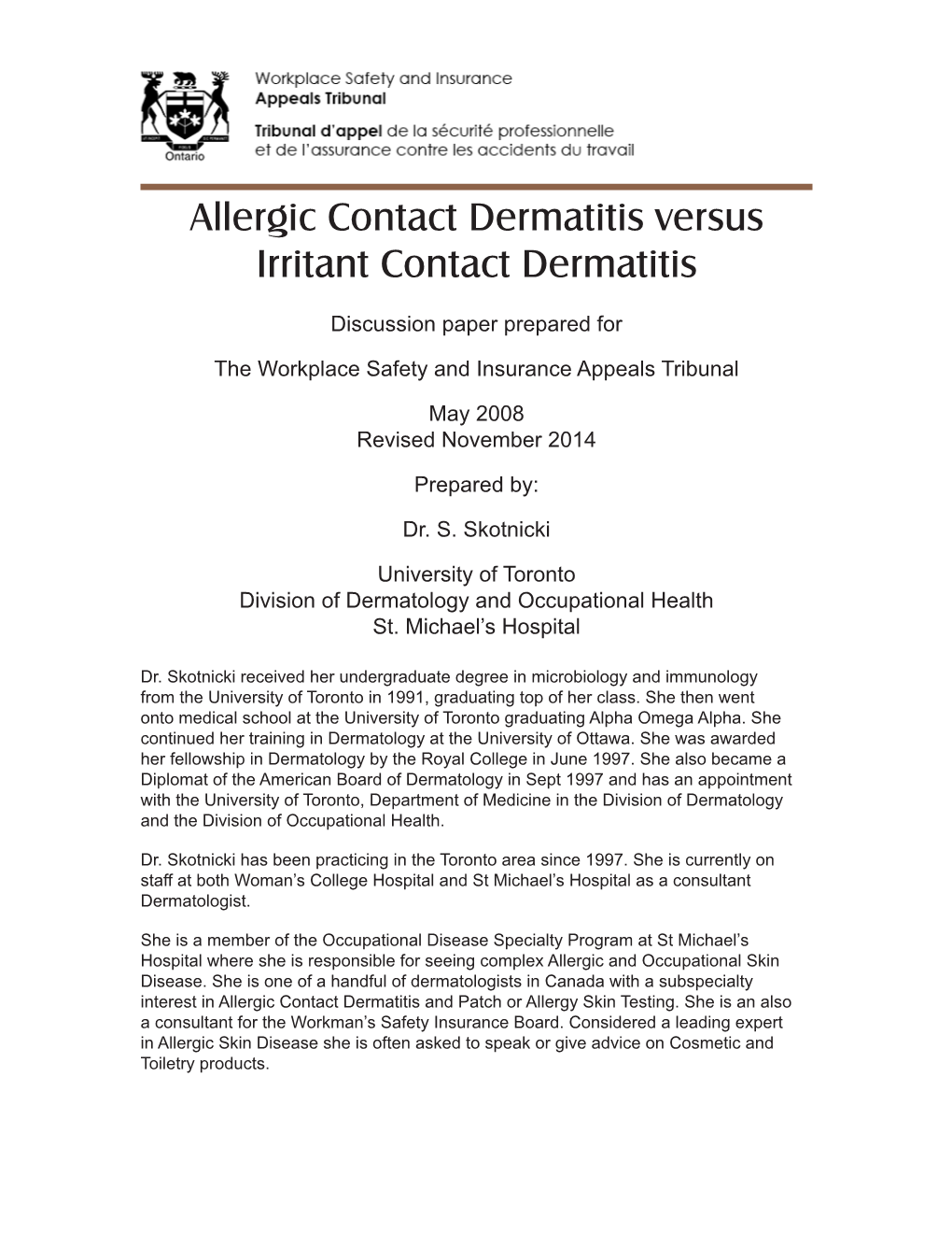 Allergic Contact Dermatitis Versus Irritant Contact Dermatitis