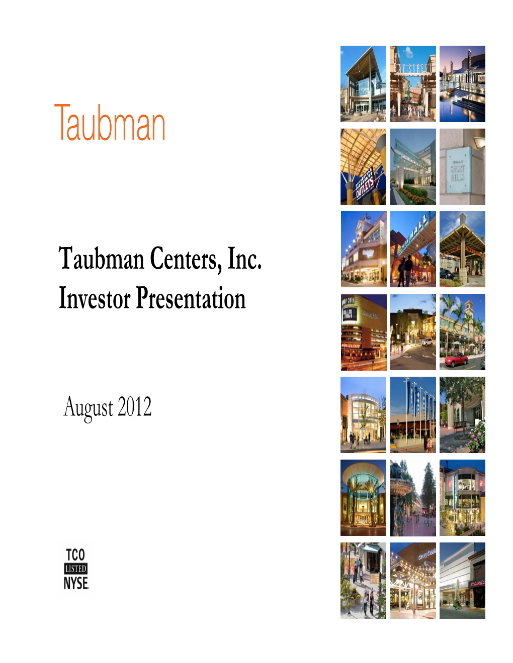 Taubman Centers, Inc. Investor Presentation