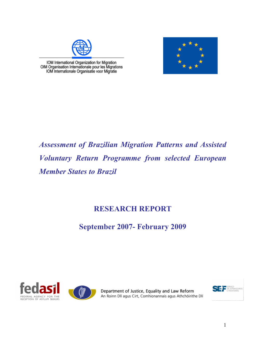 Assessment of Brazilian Migration Patterns and Assisted Voluntary Return Programme from Selected European Member States to Brazil