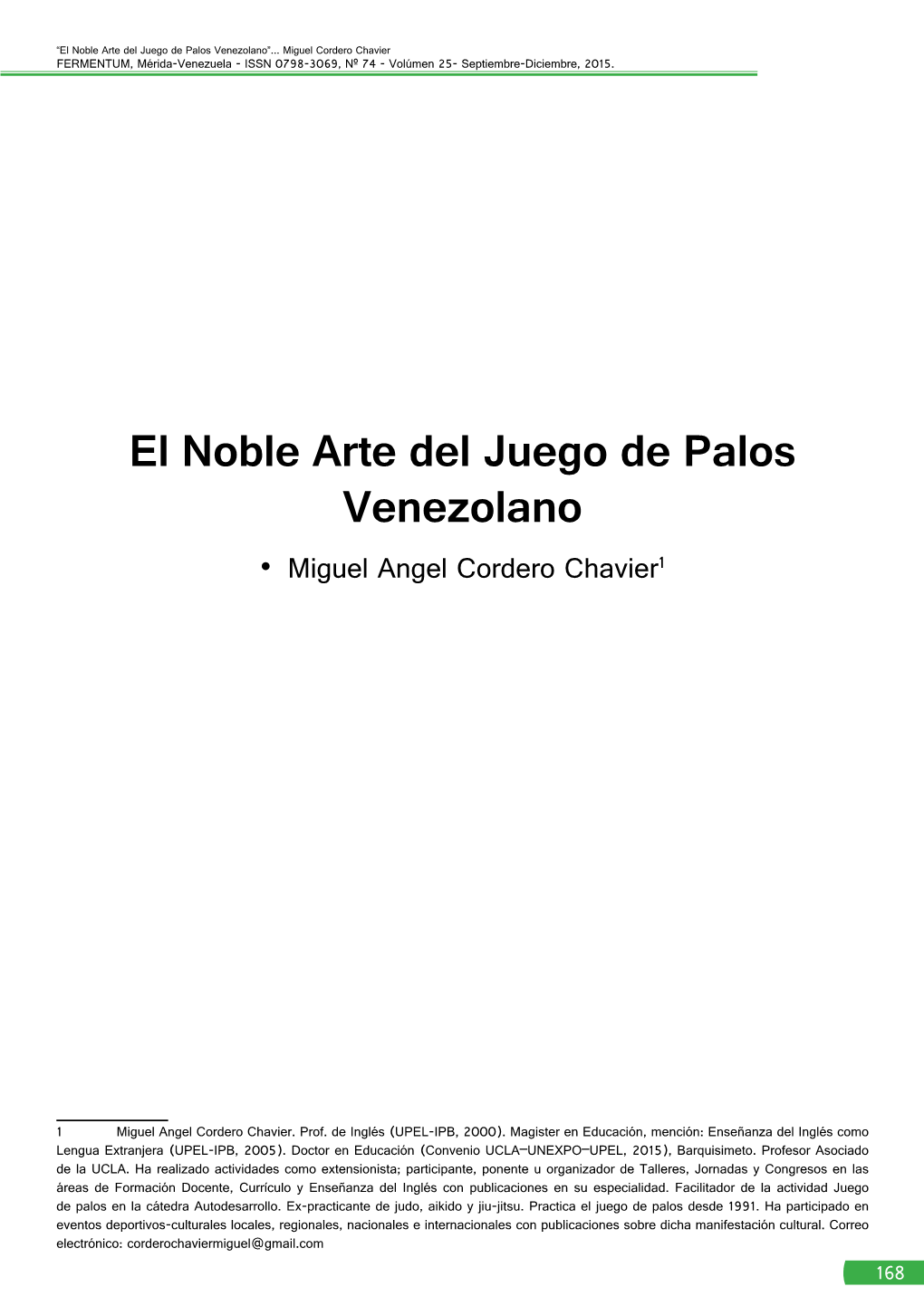 El Noble Arte Del Juego De Palos Venezolano”