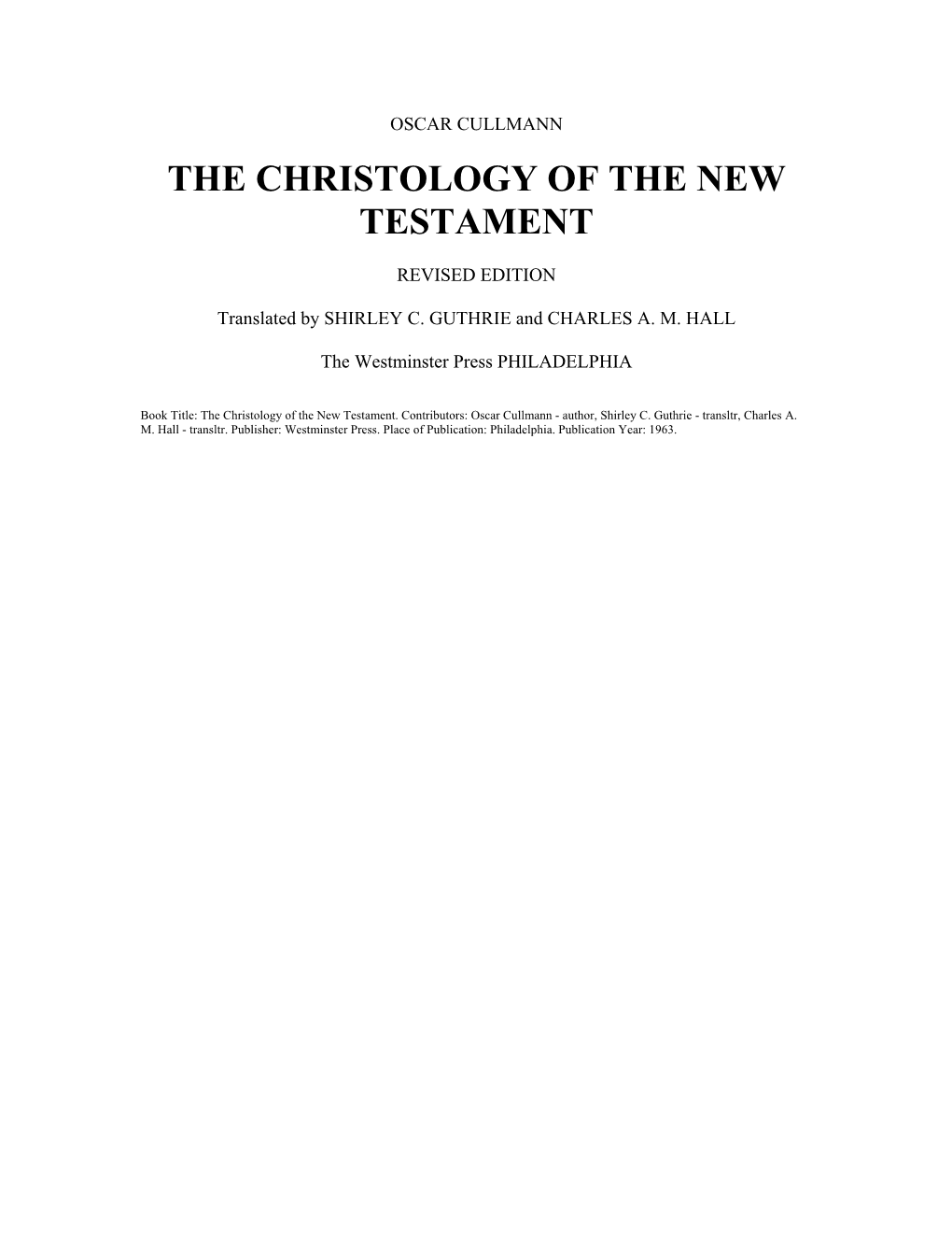 Oscar Cullmann the Christology of the New Testament