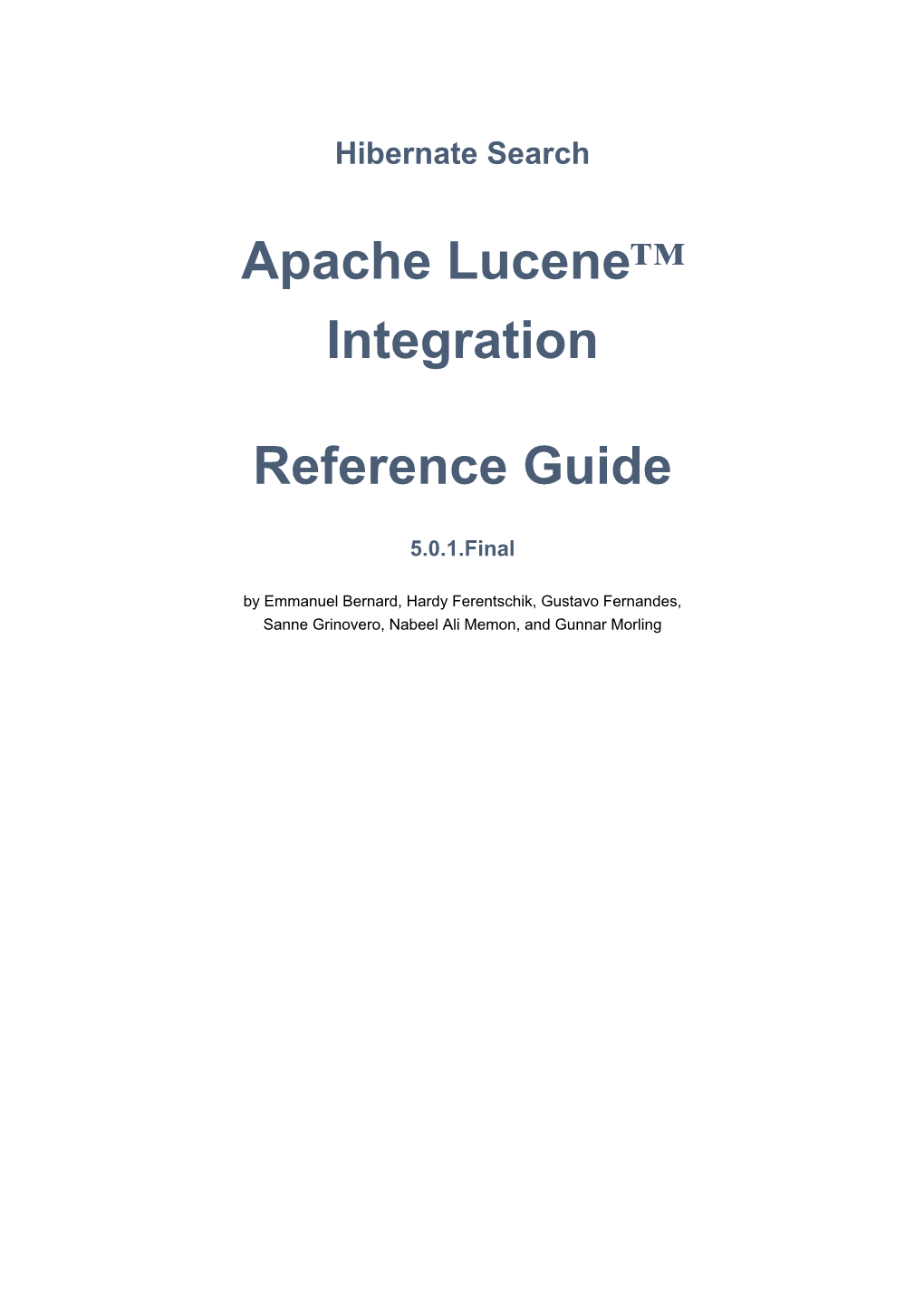 Apache Lucene™ Integration Reference Guide