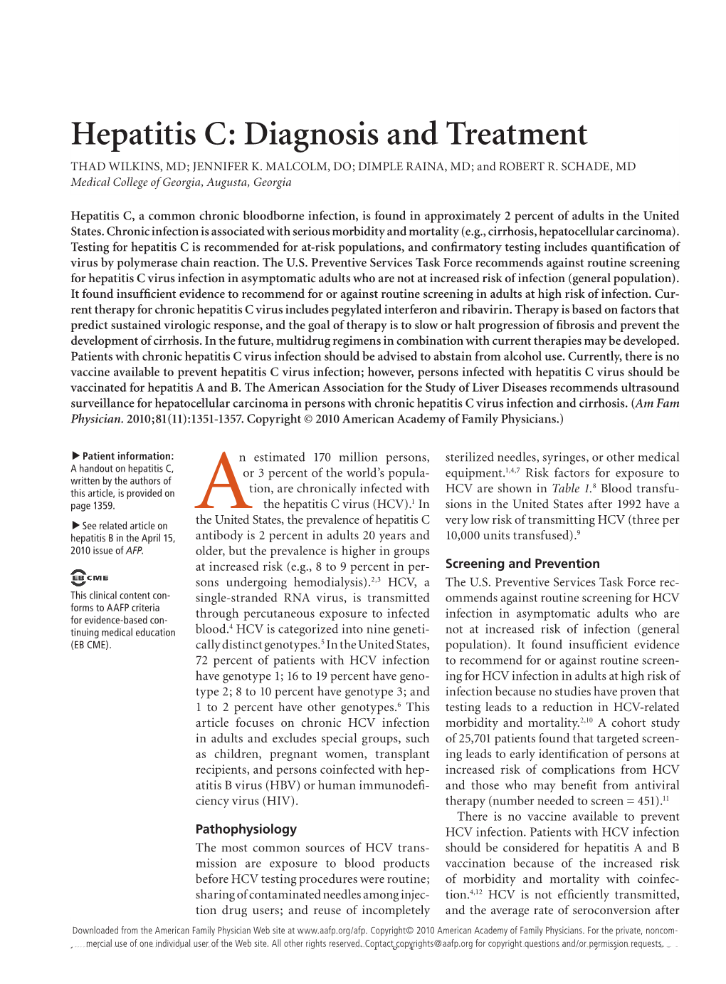 Hepatitis C: Diagnosis and Treatment THAD WILKINS, MD; JENNIFER K