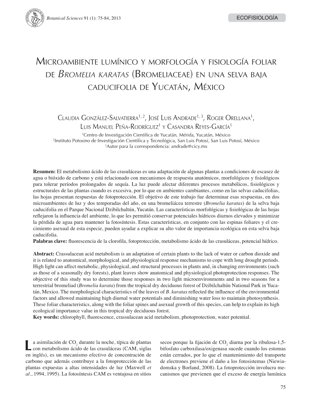 Microambiente Lumínico Y Morfología Y Fisiología Foliar De Bromelia Karatas (Bromeliaceae) En Una Selva Baja Caducifolia De Yucatán, México