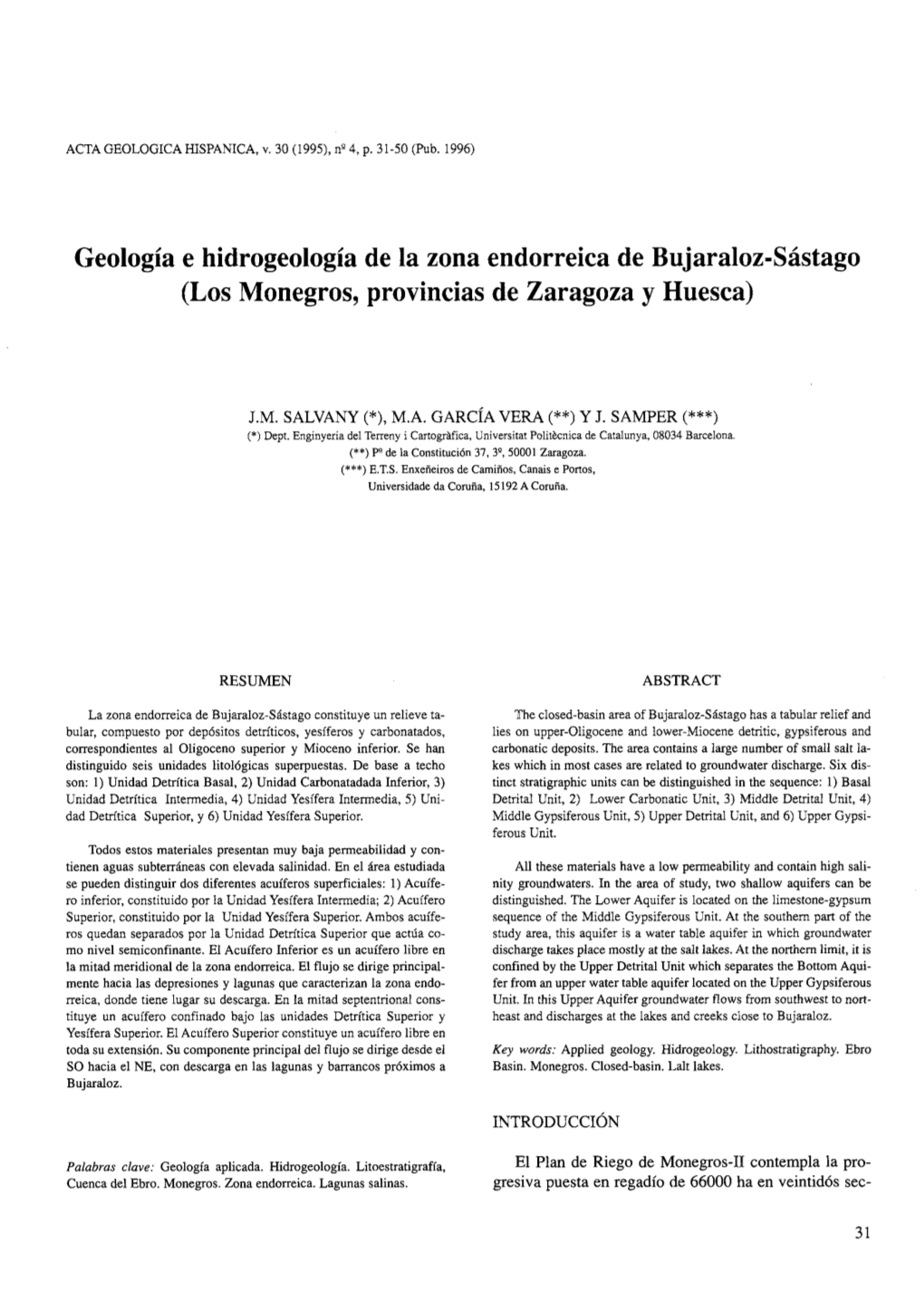 Geología E Hidrogeología De La Zona Endorreica De Bujaraloz-Sástago (Los Monegros, Provincias De Zaragoza Y Huesca)