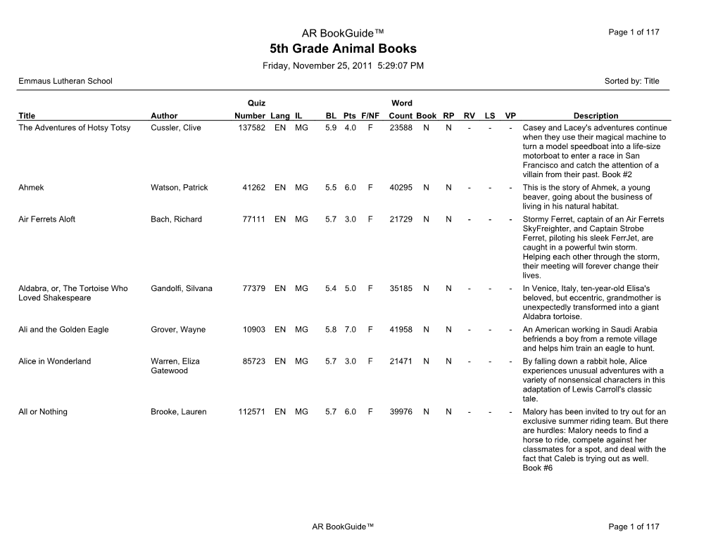 5Th Grade Animal Books Friday, November 25, 2011 5:29:07 PM Emmaus Lutheran School Sorted By: Title