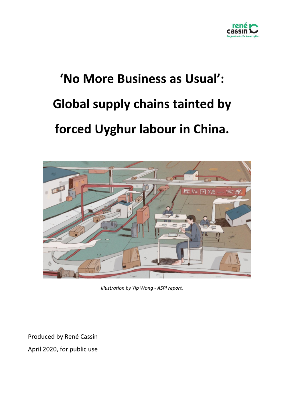 Global Supply Chains Tainted by Forced Uyghur Labour in China