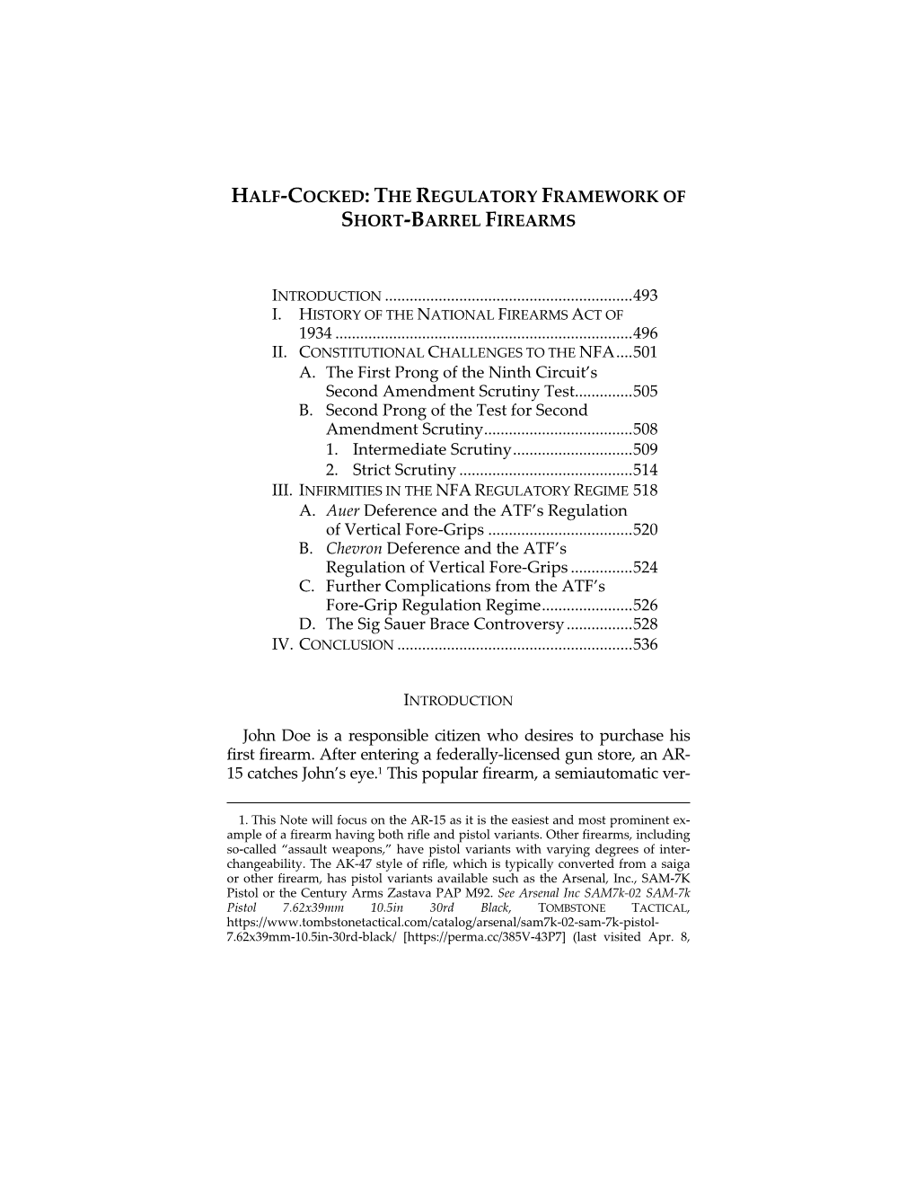 Half-Cocked: the Regulatory Framework of Short-Barrel Firearms Introduction