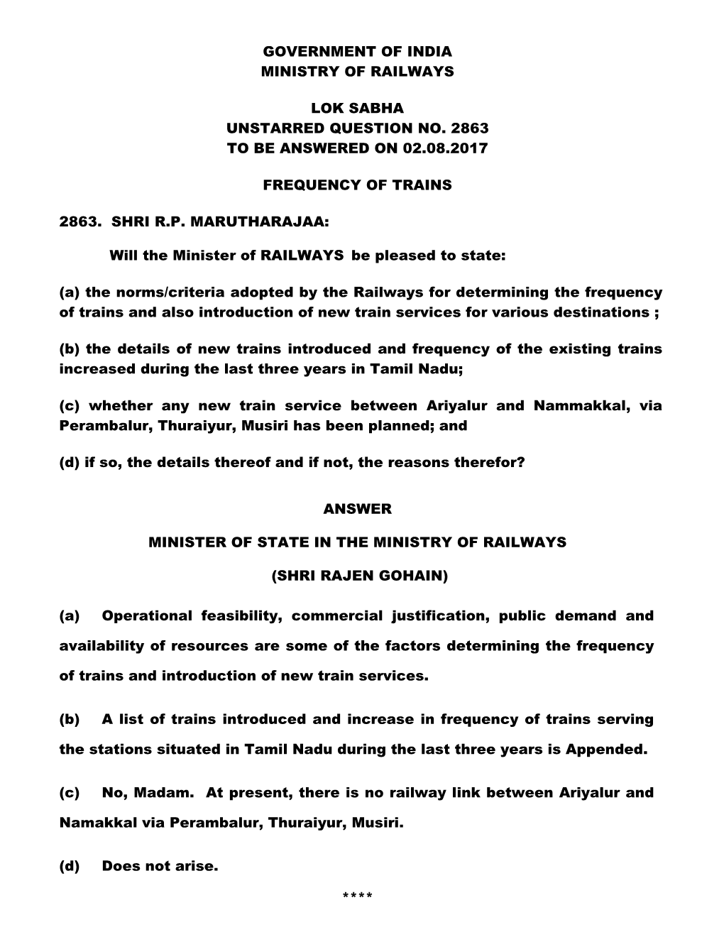 Government of India Ministry of Railways Lok Sabha Unstarred Question No. 2863 to Be Answered on 02.08.2017 Frequency of Trains