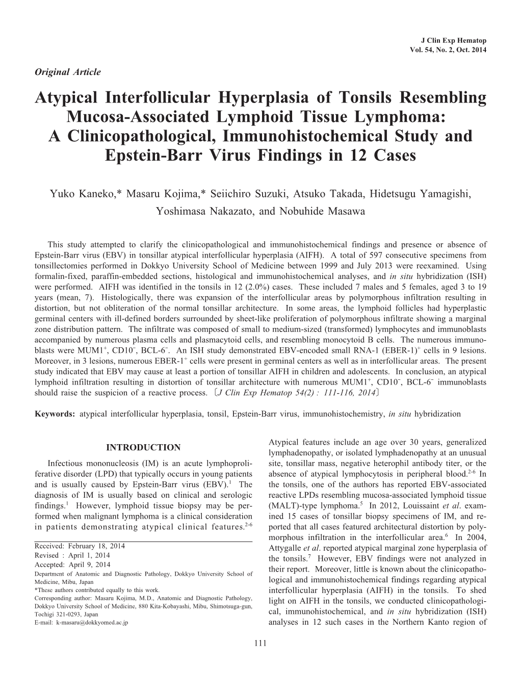 Atypical Interfollicular Hyperplasia of Tonsils Resembling