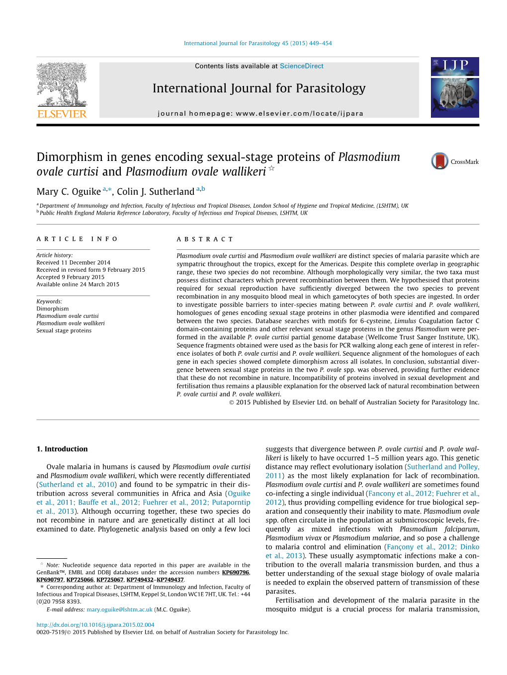 Dimorphism in Genes Encoding Sexual-Stage Proteins of Plasmodium Ovale Curtisi and Plasmodium Ovale Wallikeri Q ⇑ Mary C