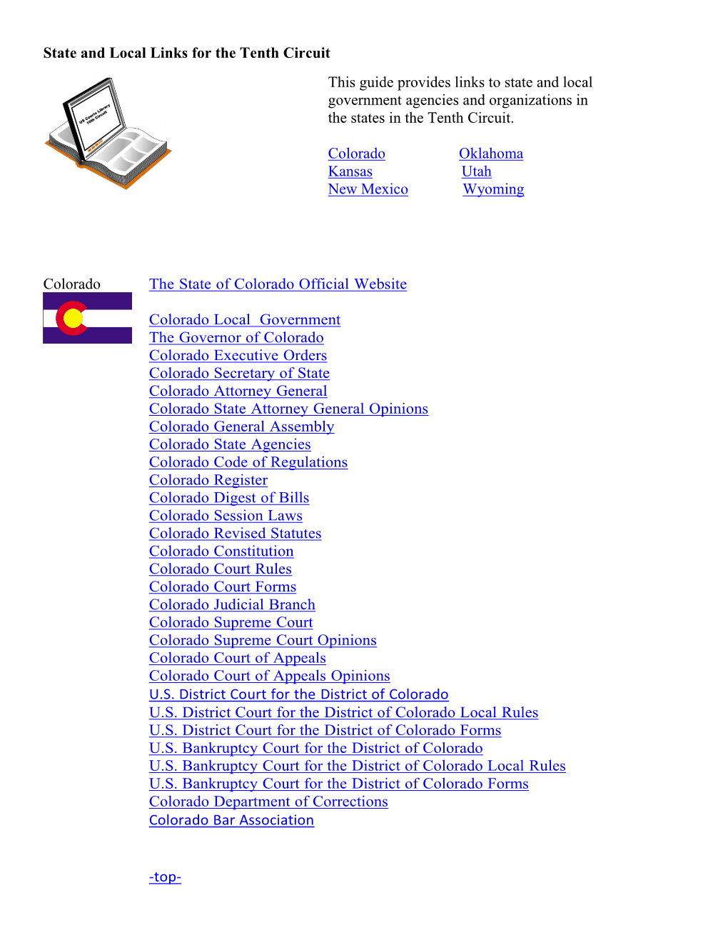 State and Local Links for the Tenth Circuit This Guide Provides Links to State and Local Government Agencies and Organizations in the States in the Tenth Circuit