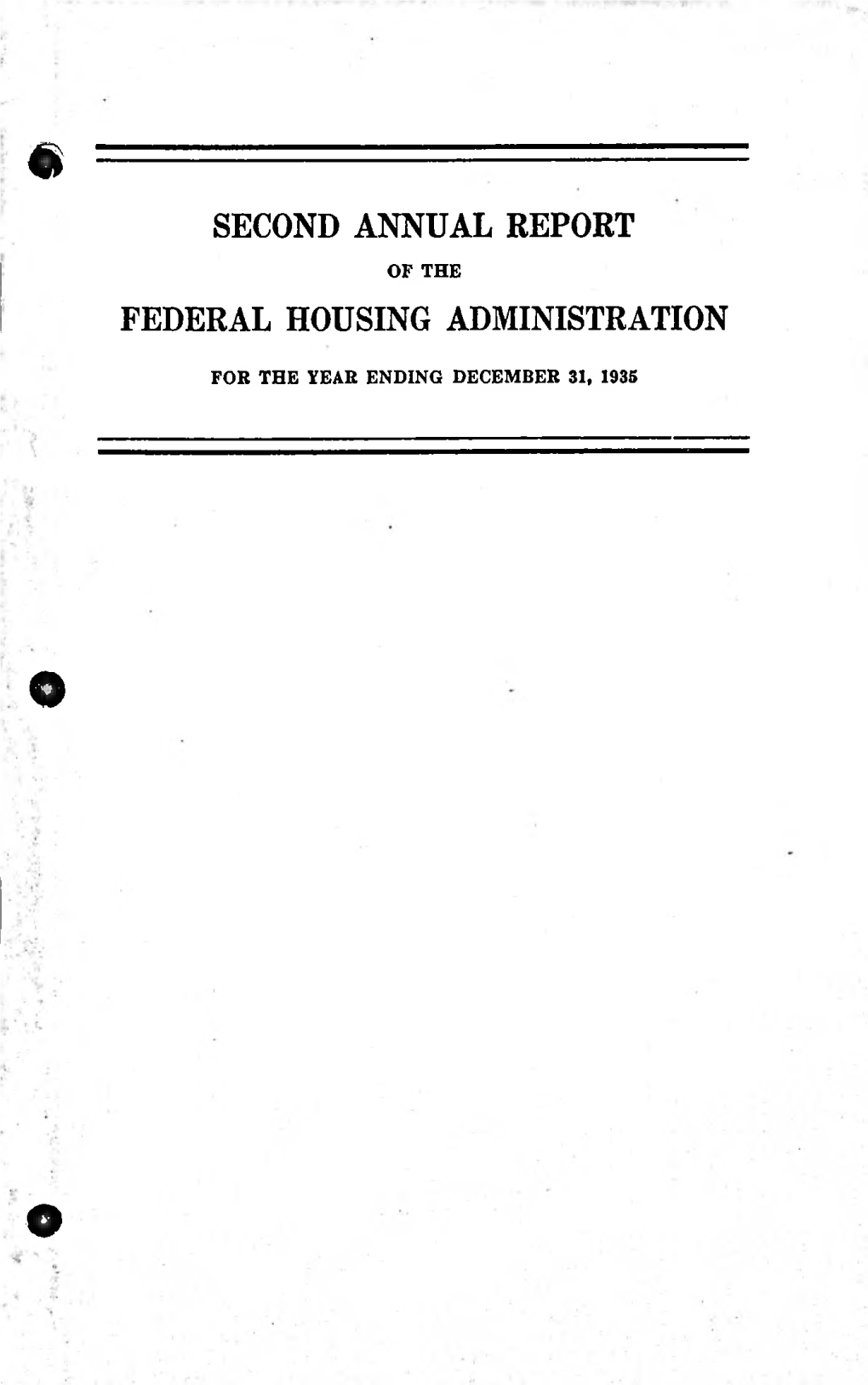 Second Annual Report of the Federal Housing Administration