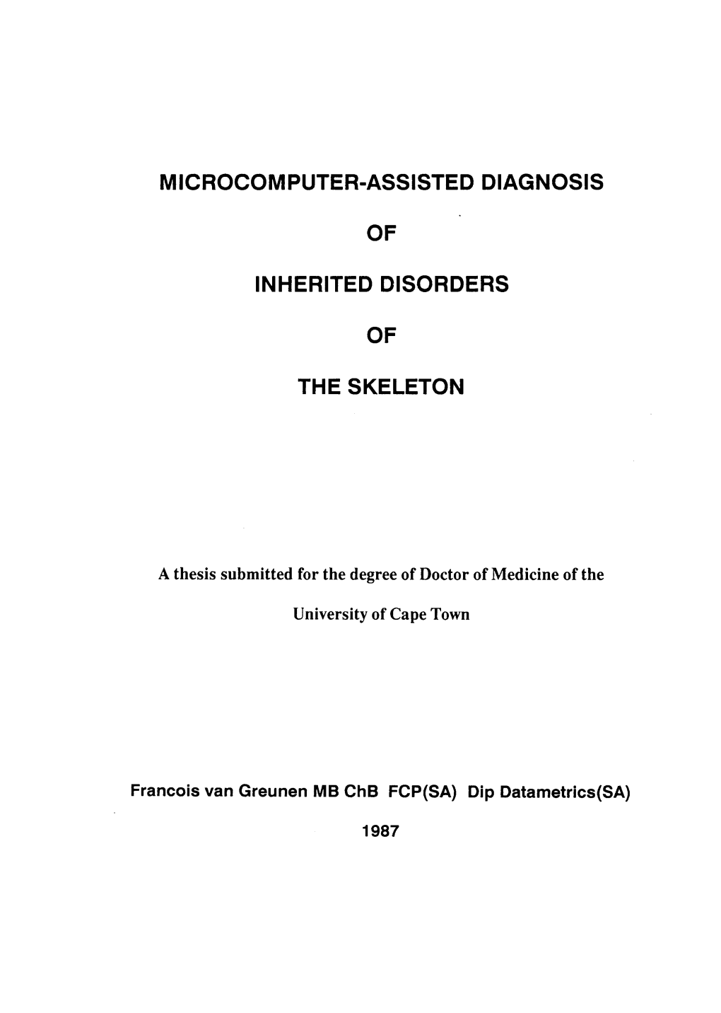 Microcomputer-Assisted Diagnosis of Inherited Disorders of the Skeleton