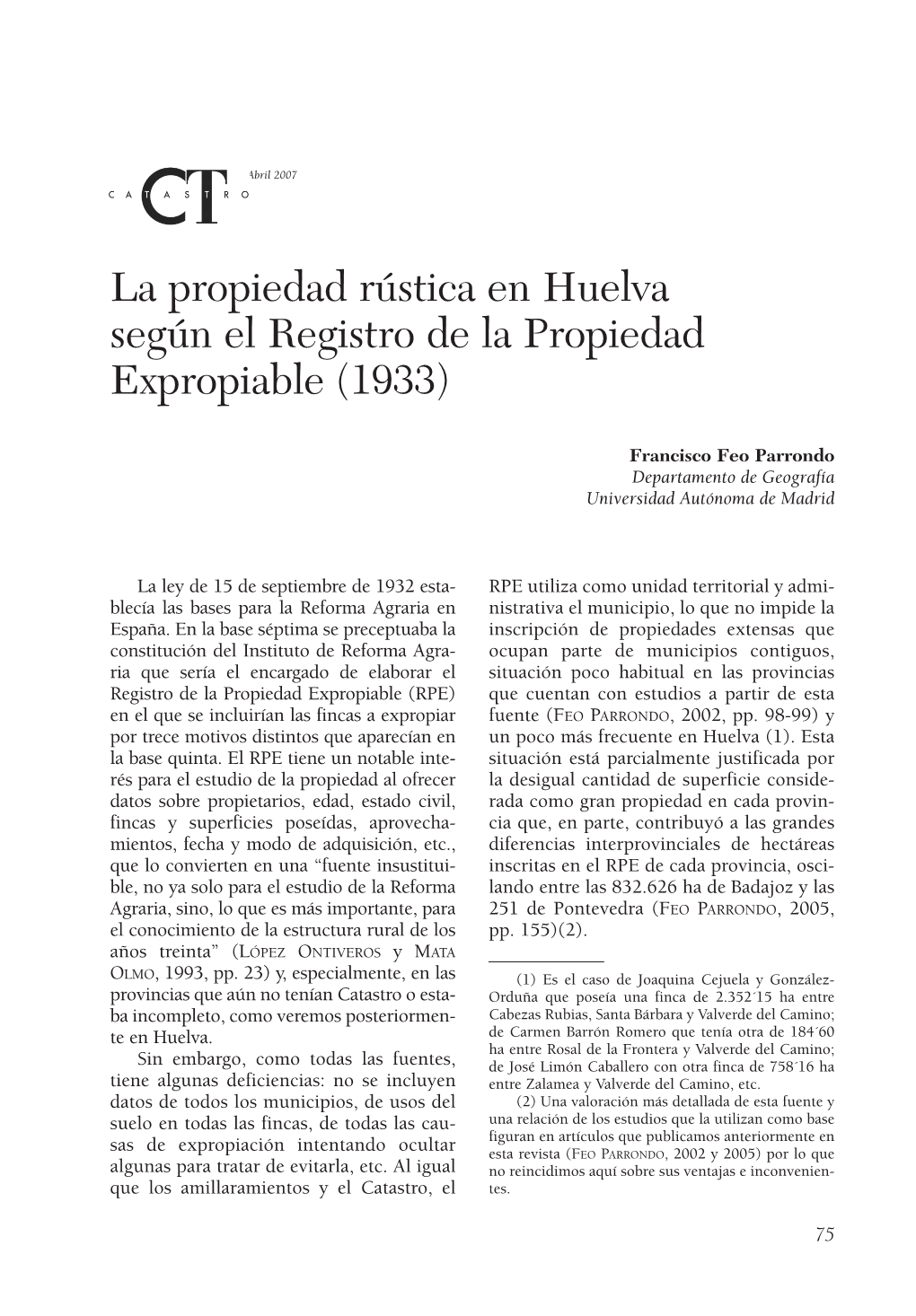 La Propiedad Rústica En Huelva Según El Registro De La Propiedad Expropiable (1933)