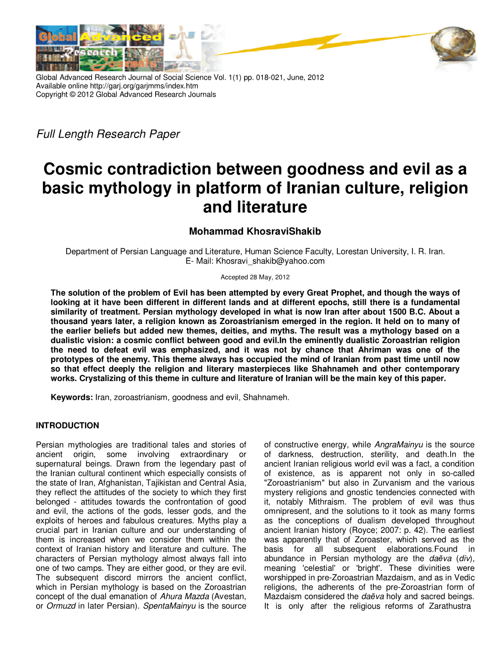 Cosmic Contradiction Between Goodness and Evil As a Basic Mythology in Platform of Iranian Culture, Religion and Literature