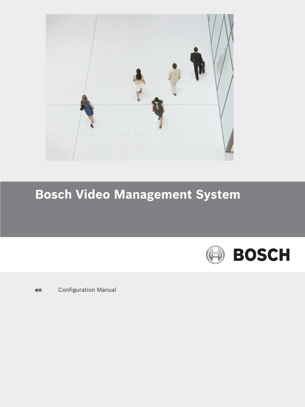 Bosch Video Management System