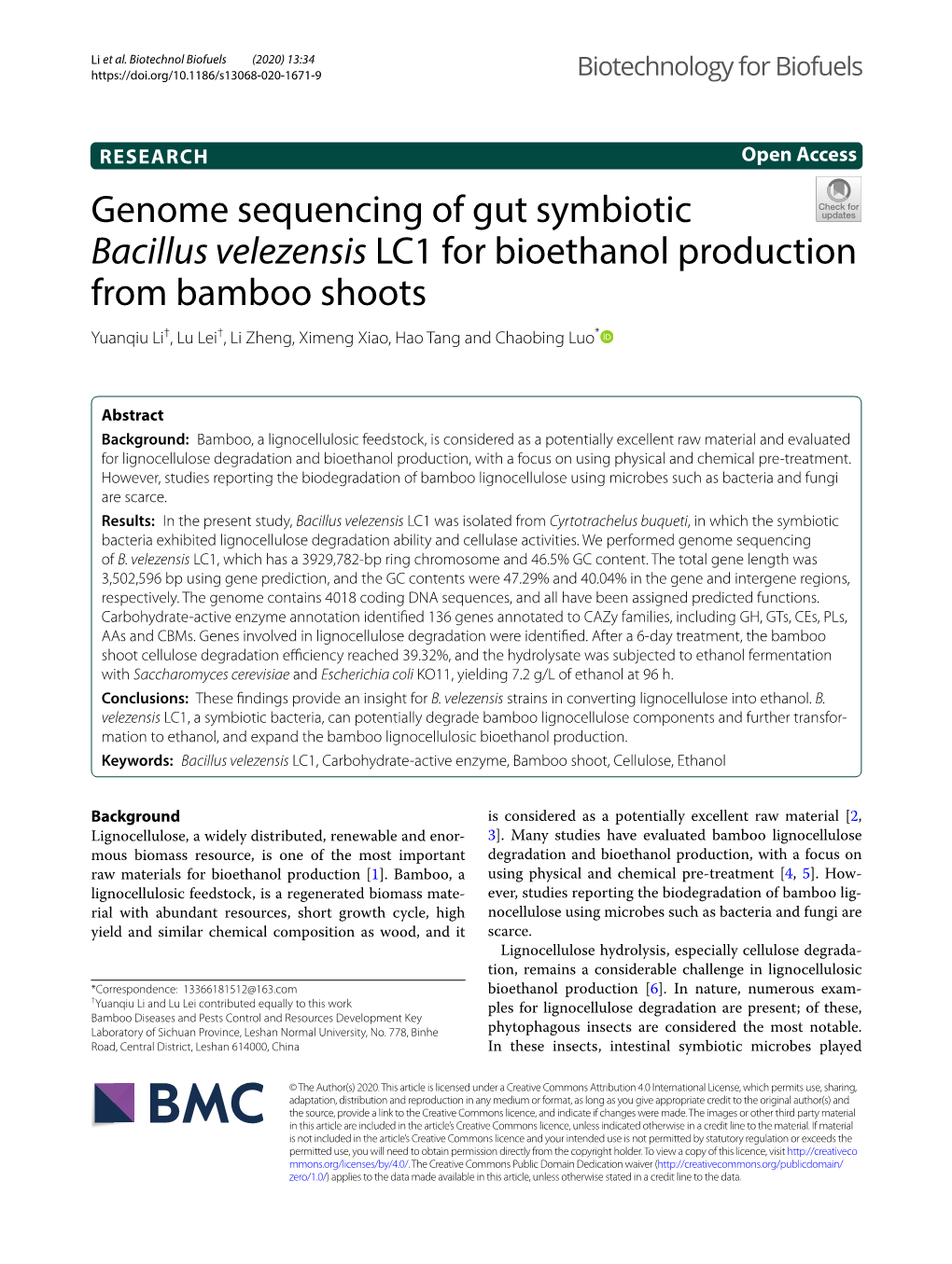 Genome Sequencing of Gut Symbiotic Bacillus Velezensis LC1 For