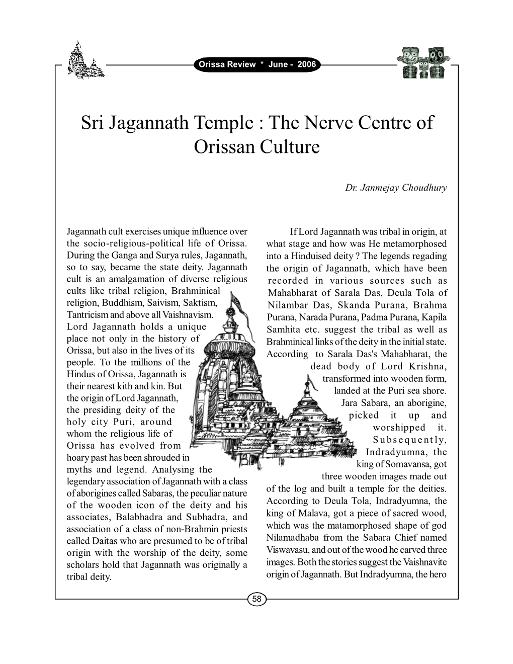 Sri Jagannath Temple : the Nerve Centre of Orissan Culture