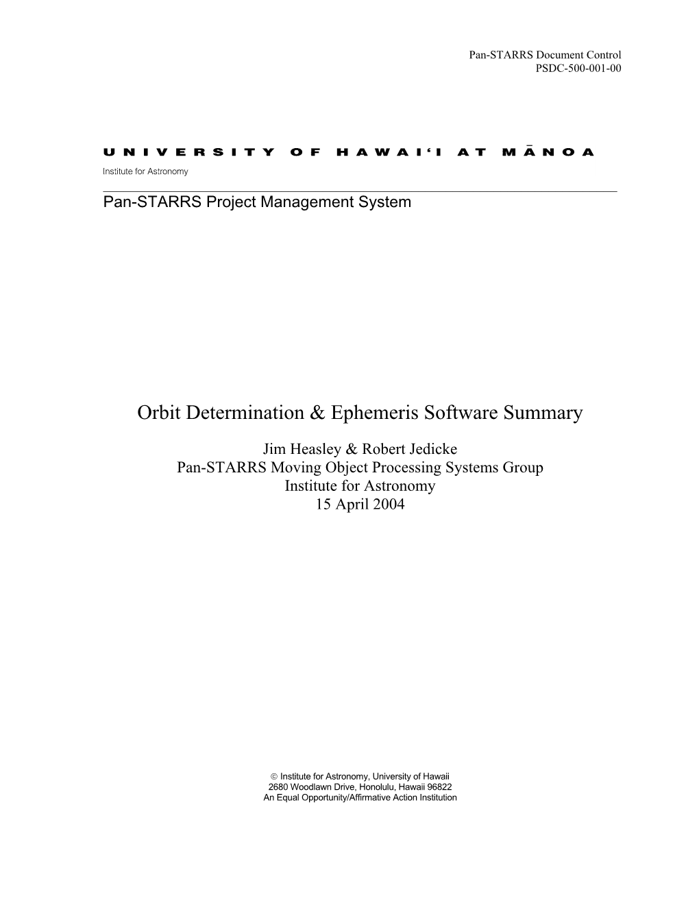 Orbit Determination & Ephemeris Software Summary